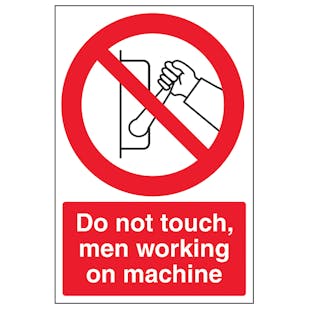 Do Not Touch Men Working On Machine - Portrait