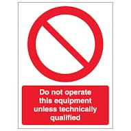 Do Not Operate This Equipment Unless - Portrait