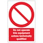 Do Not Operate This Equipment Unless - Portrait