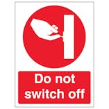 Do Not Switch Off - Portrait