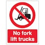 No Forklift Trucks - Portrait