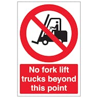 No Forklift Trucks Beyond - Portrait