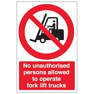 No Unauthorised Persons To Operate Forklift