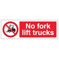 No Forklift Trucks - Landscape