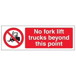 No Forklift Trucks Beyond - Landscape