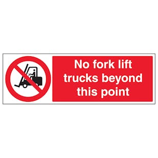 No Forklift Trucks Beyond - Landscape