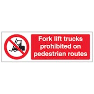 Fork Lift Trucks Prohibited On - Landscape