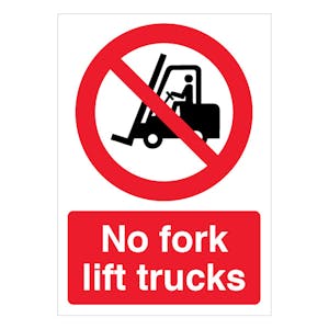 No Forklift Trucks - A4