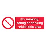 No Smoking, Eating Or Drinking - Landscape
