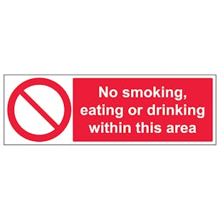 No Smoking, Eating Or Drinking - Landscape