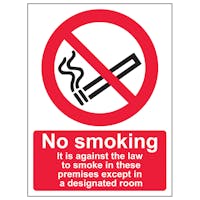 It Is Against The Law To Smoke In These Premises Except In A Designated Room - Portrait 