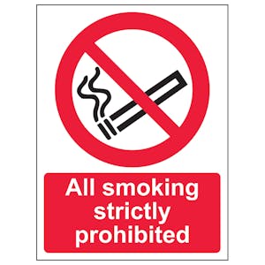 All Smoking Strictly Prohibited - Portrait 