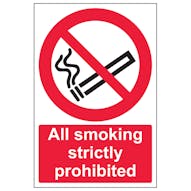 All Smoking Is Strictly Prohibited - Portrait