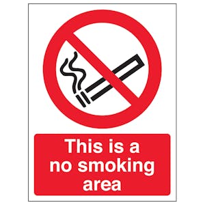 This Is A No Smoking Area - Window Sticker