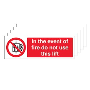 5PK - In The Event Of Fire Do Not Use This Lift - Landscape