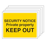 5PK - Security Notice, Private Property, Keep Out