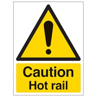Caution Hot Rail