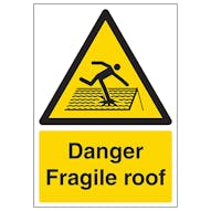Danger Fragile Roof - A4