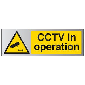 CCTV In Operation - Landscape - Aluminium Effect
