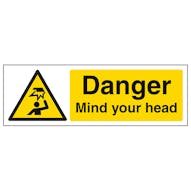 Danger Mind Your Head - Landscape