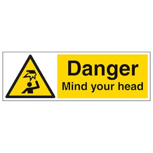 Danger Mind Your Head - Landscape - Removable Vinyl