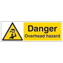 Danger Overhead Hazard - Landscape | Hazard Signs | Safety Signs ...