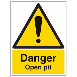Danger Open Pit - Portrait