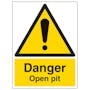 Danger Open Pit - Portrait
