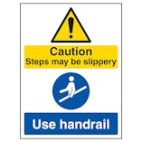 Caution Steps May Be Slippery / Use Handrail