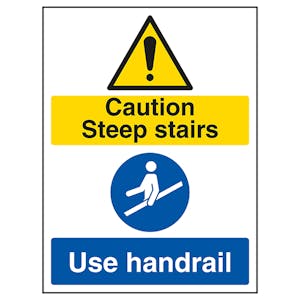 Caution Steep Stairs / Use Handrail  - Super-Tough Rigid Plastic