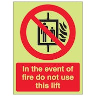 GITD In The Event Of Fire Do Not Use This Lift - Portrait