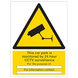 This Car Park Is Monitored by 24 Hour CCTV - Portrait 
