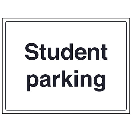 Student Parking General Signs Safety Signs Safety Signs 4 Less