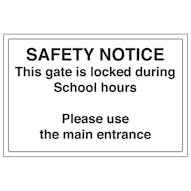 This Gate Is Locked During School Hours