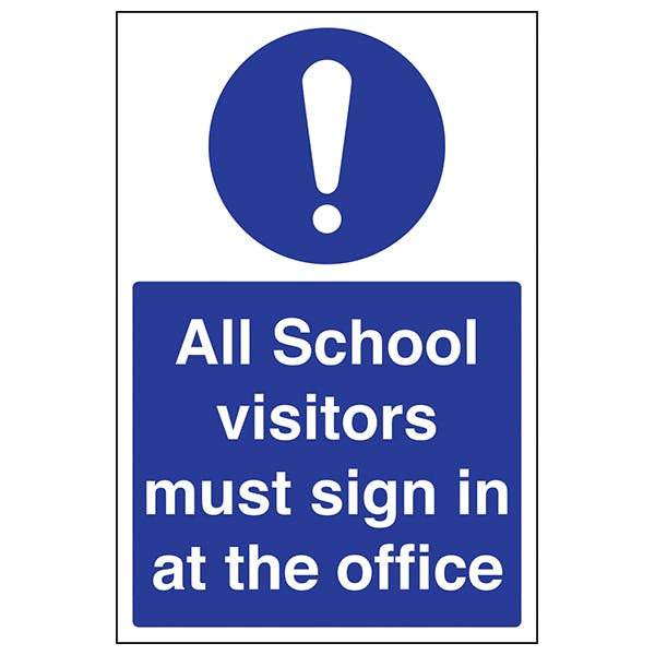All School Visitors Must Sign In At Office Mandatory Signs Safety