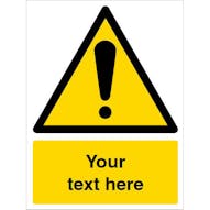 Custom Warning Safety Signs