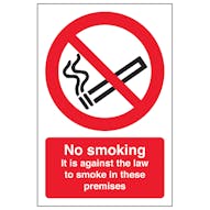 No Smoking - It Is Against The Law - Super-Tough Rigid Plastic