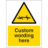Custom Barbed Wire Sign
