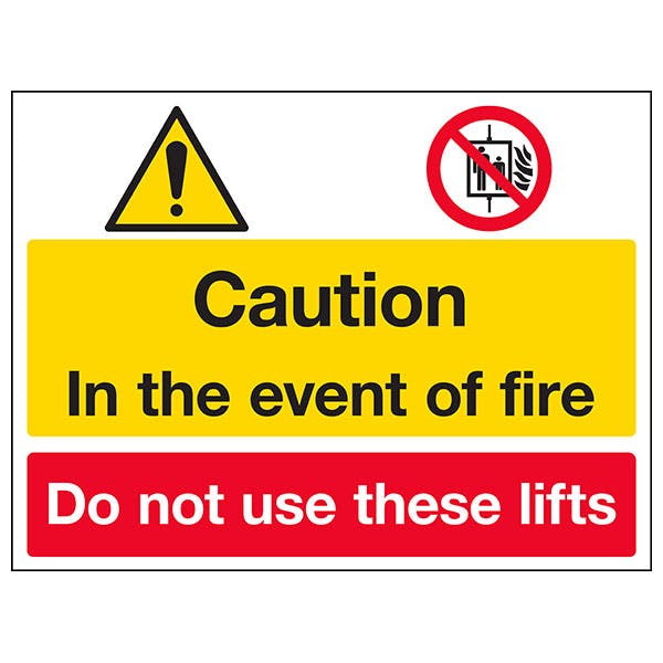 Caution In The Event of Fire / Do Not Use Lifts | Hazard Signs | Safety ...