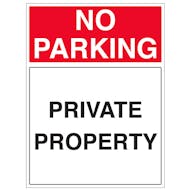 No Parking - Private Property - Portrait