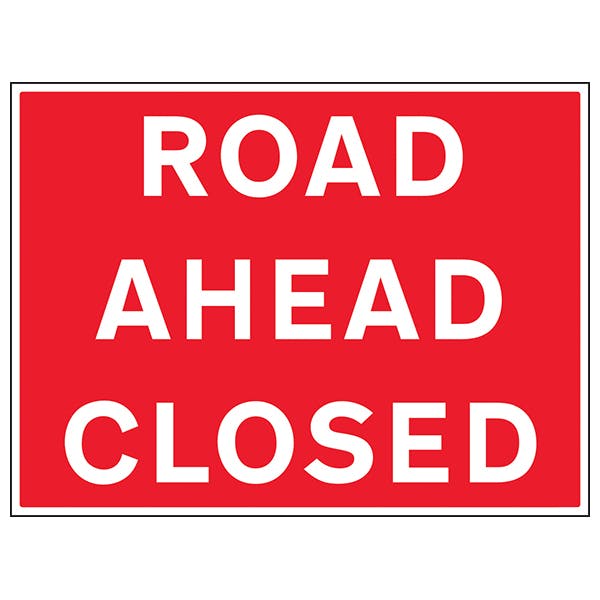 Road Ahead Closed | Traffic and Parking Signs | Reflective Traffic ...