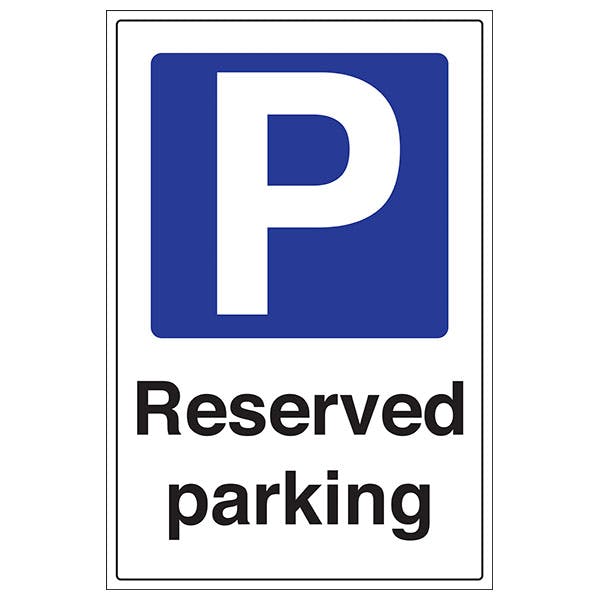 Reserved Parking Portrait Traffic and Parking Signs Reflective