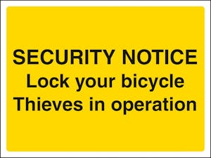Security Notice Lock Your Bicycle Thieves In Operation
