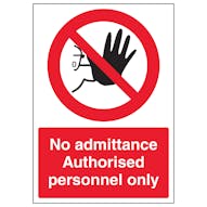 No Admittance Authorised Personnel - A4