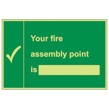 Your Fire Fire Assembly Point Is (with blank)