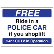 Free Ride In A Police Car If You Shoplift - Blue - Window Sticker