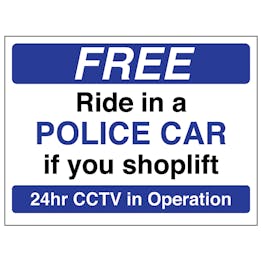 Free Ride In A Police Car If You Shoplift - Blue - Window Sticker