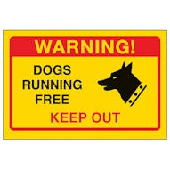 Yellow Dogs Running Free, Keep Out