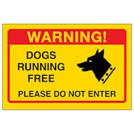 Yellow Dogs Running Free, Please Do Not Enter