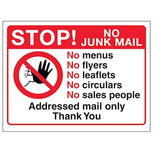 Stop! No Junk Mail - No Menus, No Flyers, No Circulars, No Sales...